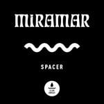 cover: Miramar - Spacer (Extended Mix)