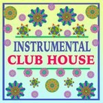 cover: Various - Instrumental Club House