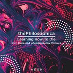 cover: Thephilosophica - Learning How To Die