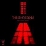 cover: Meccano Twins - This Is No Dream