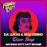 cover: Walterino|Da Lukas - Discovamp (Natasha Kitty Katt Vamped Mix)