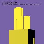 cover: Clif Jack - Echoes Of Tomorrow