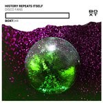 cover: History Repeats Itself - Disco Fans