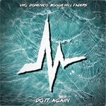 cover: Boogie Hill Faders|Domenico|Viiq - Do It Again