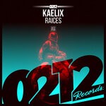 cover: Kaelix - Raices