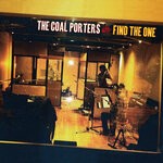 cover: The Coal Porters - Find The One