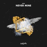 cover: Dhrv - Never Mine