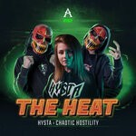 cover: Chaotic Hostility|Hysta - The Heat