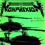 cover: Non Phixion - Black Helicopters (Explicit)