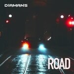 cover: Diamans - Road