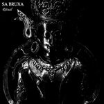 cover: Sa Bruxa - Ritual