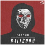 cover: Ardalan|Escapade|Walker & Royce - Ballroom