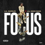 cover: Lil Darius|Lil Manman - Focus