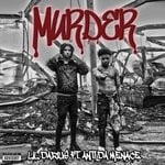 cover: Anti Da Menace|Lil Darius - Murder