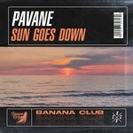 cover: Pavane - Sun Goes Down