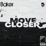 cover: Baker - Move Closer