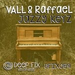 cover: Raffael|Vall - Jazzy Keyz