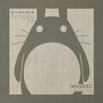 cover: Dynamix_nz - Totoro EP