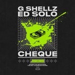 cover: Ed Solo|G Shellz - Cheque