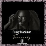 cover: Funky Blackman - Foreverly