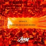 cover: Demaya - Clouds (Bun Xapa Remix)