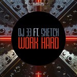 cover: Dj 33|Sketch - Work Hard