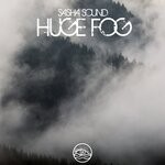 cover: Sasha Sound - Huge Fog