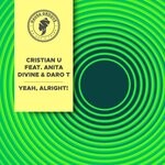 cover: Anita Divine|Cristian U|Daro T - Yeah, Alright!