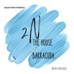 cover: 2n - The House/Barrcuda