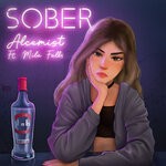 cover: Alcemist|Mila Falls - Sober