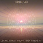 cover: Johanna Beekman|Joss Jaffe|Shylah Ray Sunshine - Words Of Love