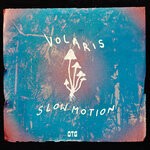 cover: Volaris - Slow Motion