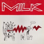 cover: Milk - Tantrum