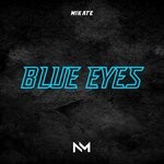 cover: Mikate - Blue Eyes