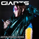 cover: Tiggi Hawke - Giants (Anton Powers Remix)