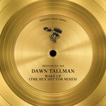 cover: Dawn Tallman - Wake Up (The Hex Hector Mixes)