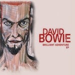 cover: David Bowie - Brilliant Adventure EP