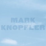 cover: Mark Knopfler - Gravy Train: The B-Sides 1996-2007 (2021 Remasters)