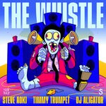 cover: Dj Aligator|Steve Aoki|Timmy Trumpet - The Whistle