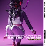 cover: Max Vermeulen|Okafuwa|Robin Woods - Better Than Me