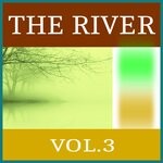 cover: Various - The River, Vol 3