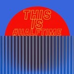 cover: Thing - This Is #Halftime