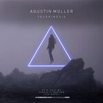 cover: Agustin Muller - Telekinesis (Remixes)