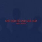 cover: Joshua Bassett - She Said He Said She Said