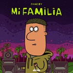 cover: Jamezy - Mi Familia