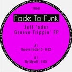 cover: Jeff Fader - Groove Trippin'