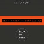 cover: Jeff Fader - Surreal EP