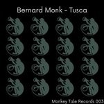 cover: Bernard Monk - Tusca