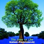 cover: Baldwin Preobrazenskij - The Tree Of Life