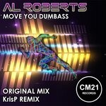 cover: Al Roberts - Move You Dumbass